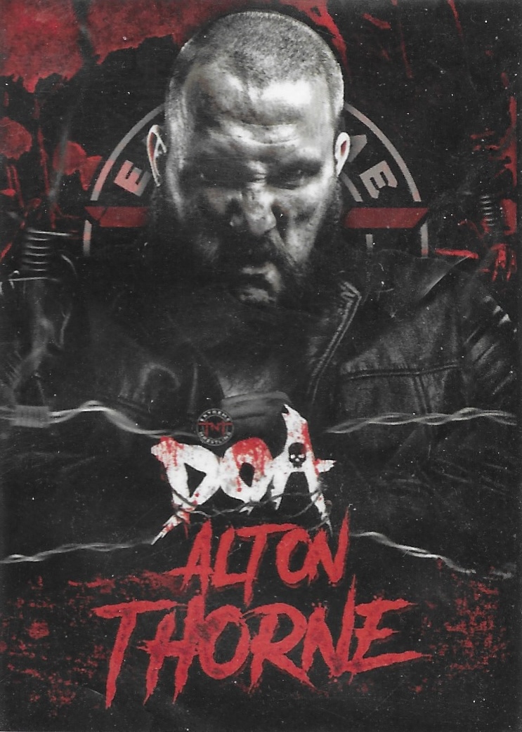 Tnt Extreme Wrestling Doa Trading Cards First Edition 2023 Alton Thorne Crazy Card Collector® 1718